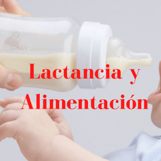 Lactancia y Alimentación del bebé